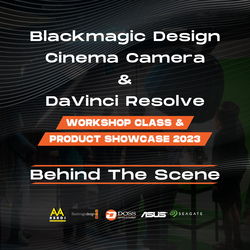 Blackmagic Design : Behind the scene of the workshop!