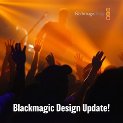 Blackmagic Design's New Updates!