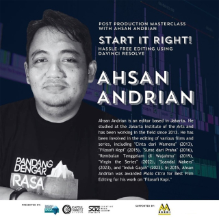 Post Production Masterclass with Ahsan Andrian using Davinci Resolve
